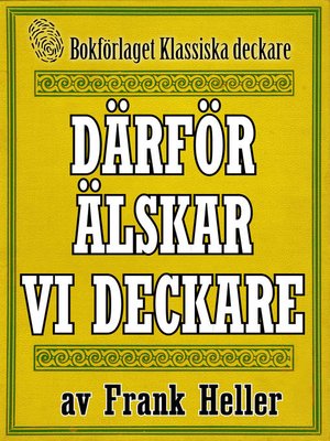 cover image of Därför älskar vi deckare